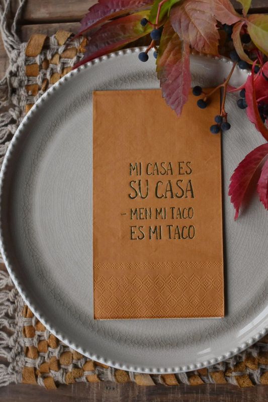 Mi casa es su casa - Buffet Serviett