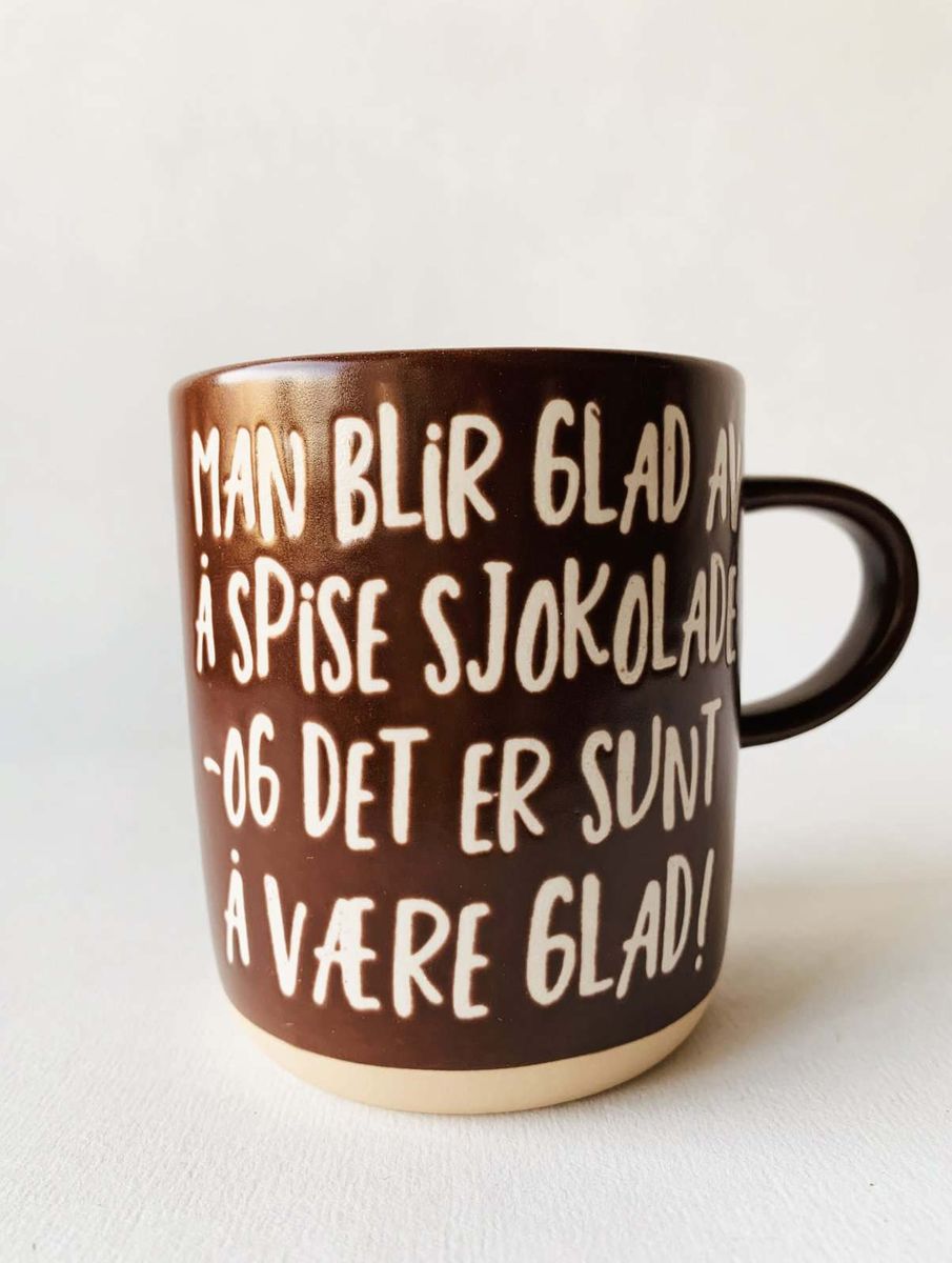 «Man blir glad av å spise sjokolade» Krus